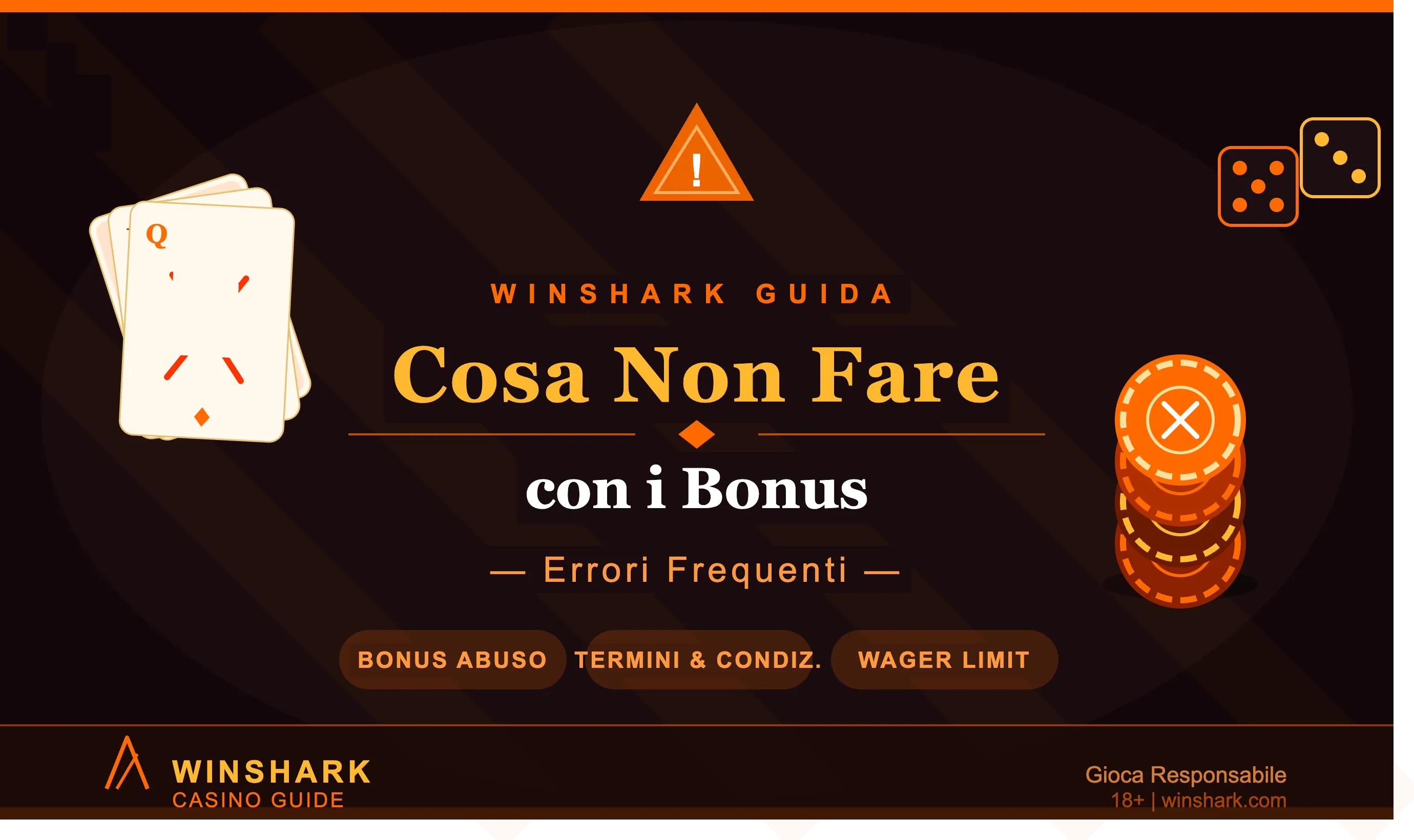 Cosa Non Fare con i Bonus — Errori Frequenti